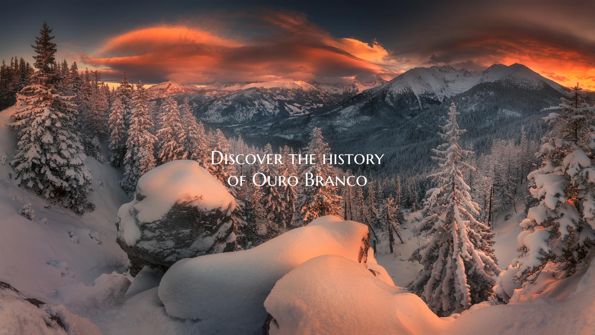 Discover the history of Ouro Branco